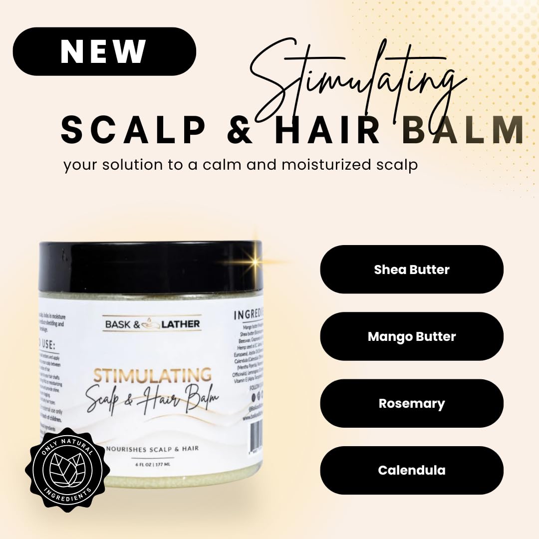 Bask & Lather Stimulating Scalp & Hair Balm for Hair Growth – Mango & Shea Butter, Peppermint & Rosemary, Vitamin E | 6 oz