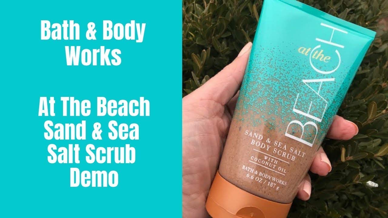 Bath & Body Works Sand & Sea Salt Scrub – 6.6 oz with Coconut Oil – At the Beach Scent