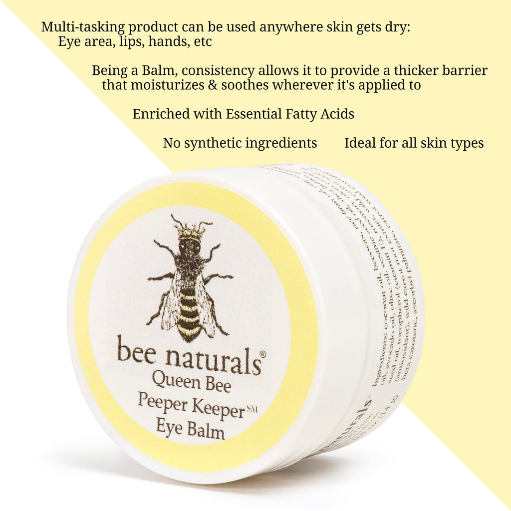 Bee Naturals Queen Bee Best Eye Balm – Peeper Keeper Eye Cream with Vitamin E