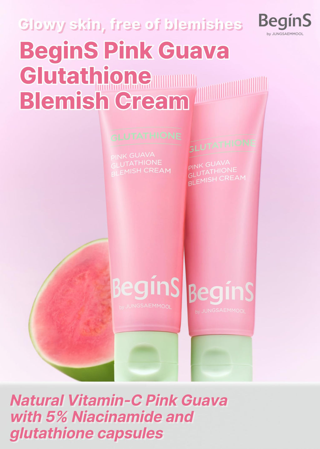 BeginS by JUNGSAEMMOOL Pink Guava Glutathione Blemish Cream – Lightweight Moisturizer with 99% Glutathione, Niacinamide & Vitamin C