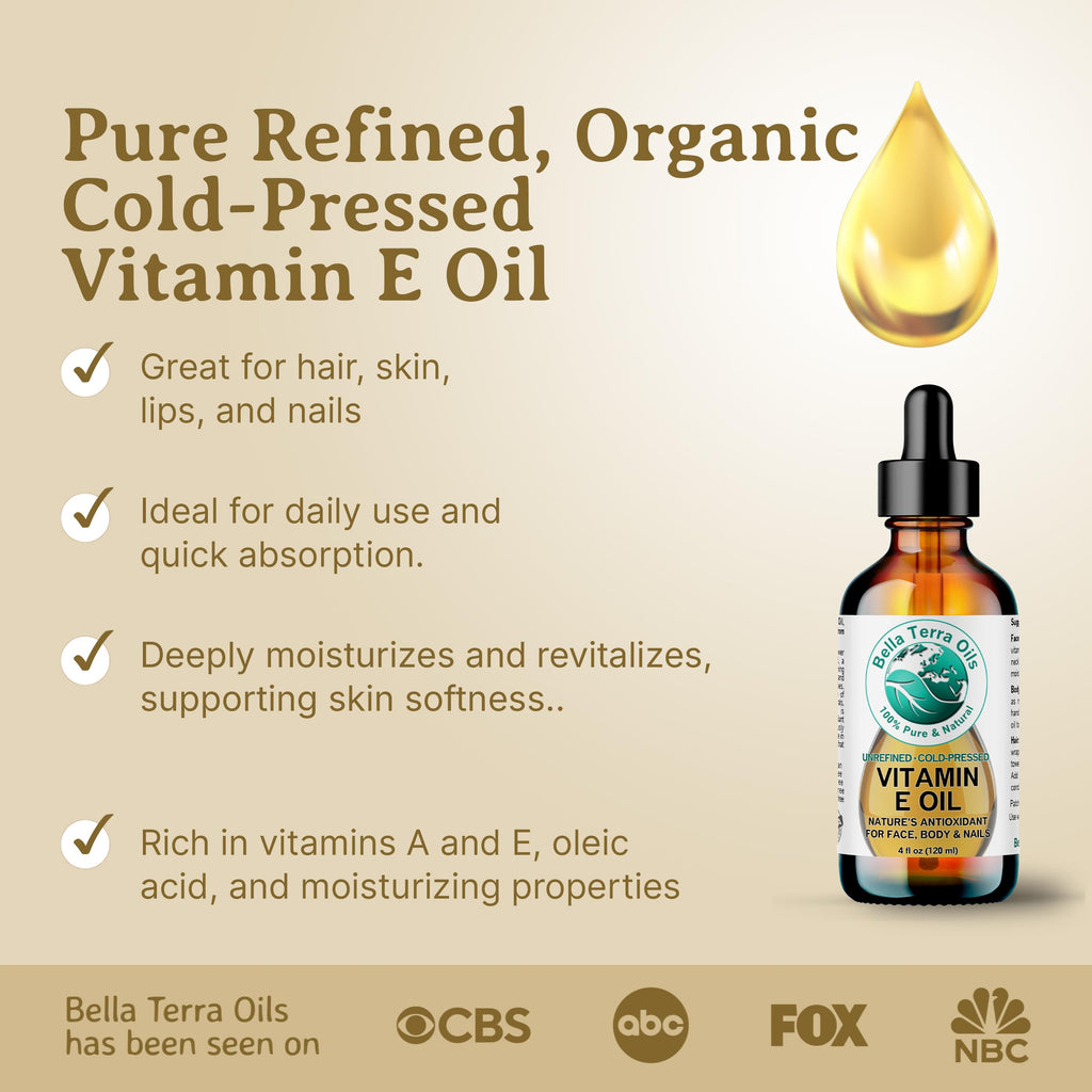 Bella Terra Oils Organic Vitamin E Oil 4 oz — D-Alpha Tocopherol Rich for Face & Body