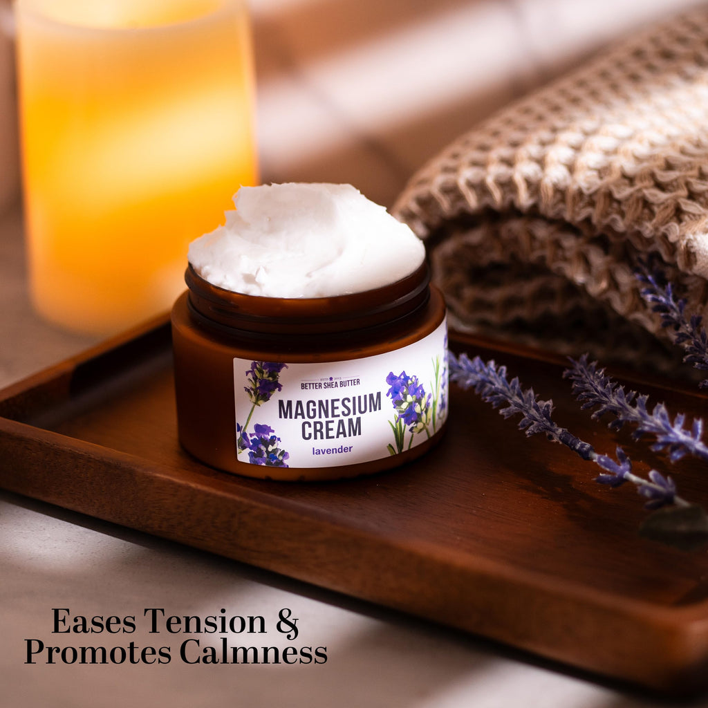 Better Shea Butter Magnesium Cream Lavender | Leg Cramps & Muscle Tension Relief