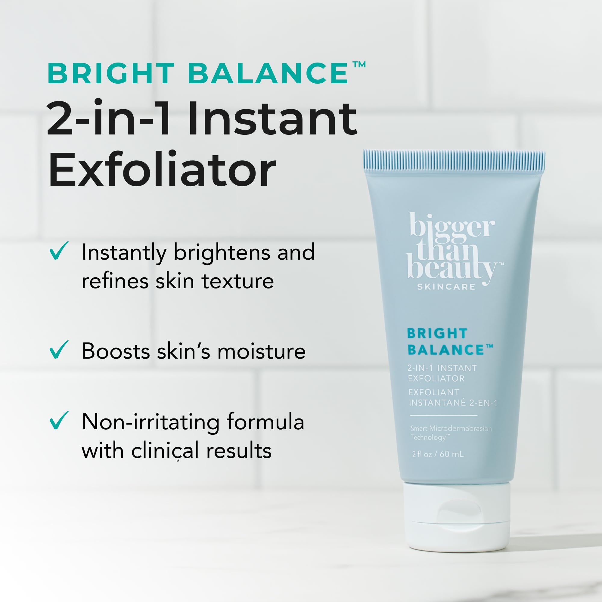 Bigger Than Beauty Skincare Bright Balance 2-in-1 Exfoliator | Hydrating Daily Scrub for Face & Body