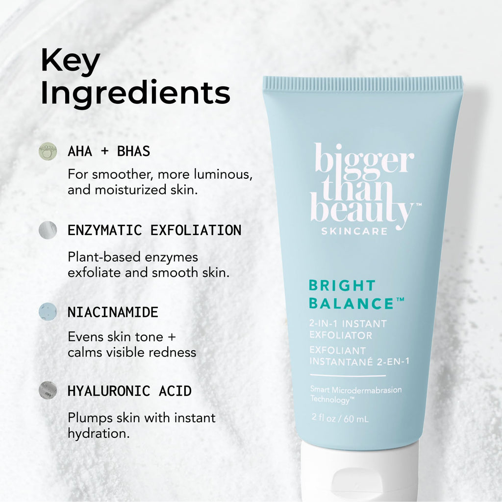 Bigger Than Beauty Skincare Bright Balance 2-in-1 Exfoliator | Hydrating Daily Scrub for Face & Body