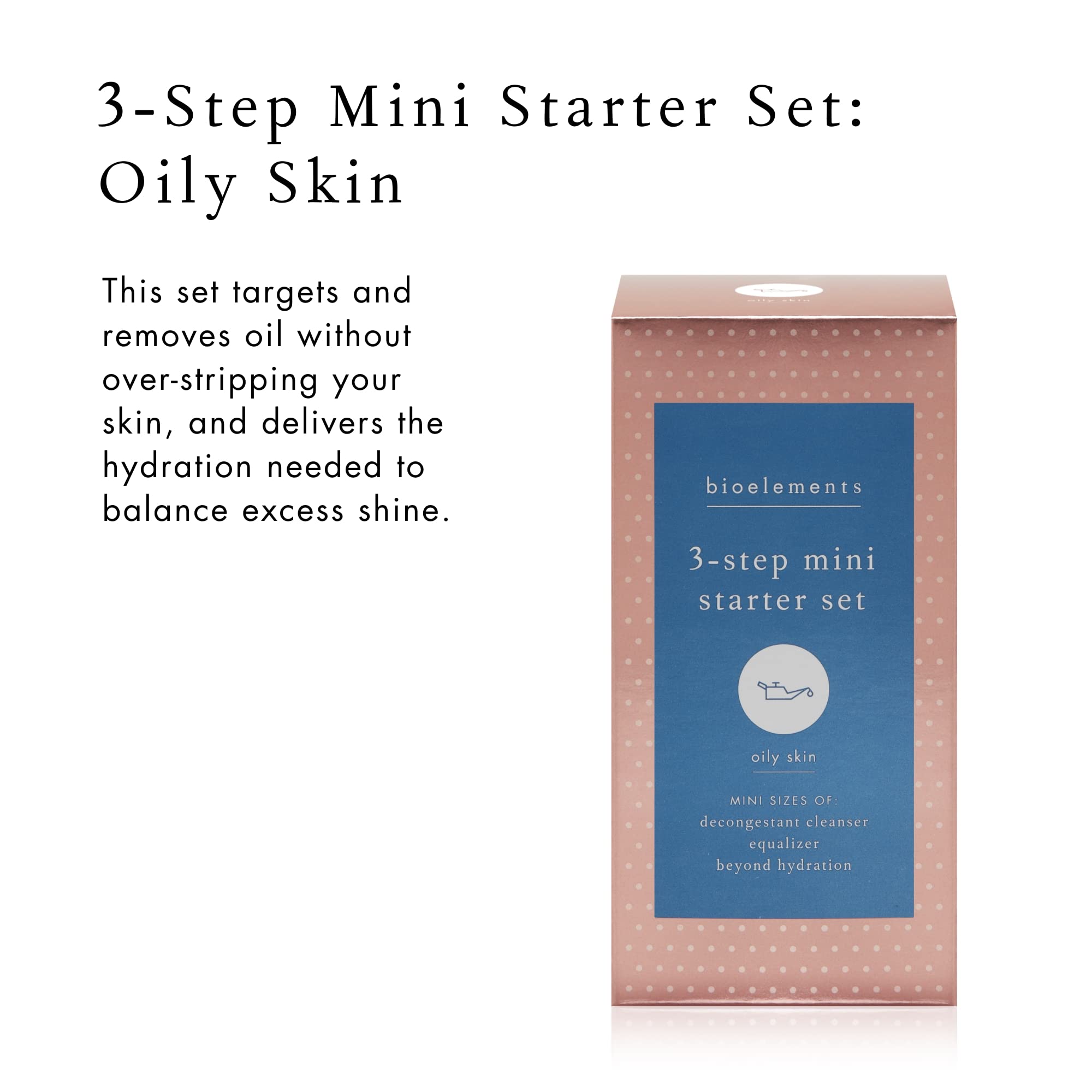 Bioelements 3-Step Mini Starter Set for Oily Skin | Vegan, Gluten-Free & Cruelty-Free