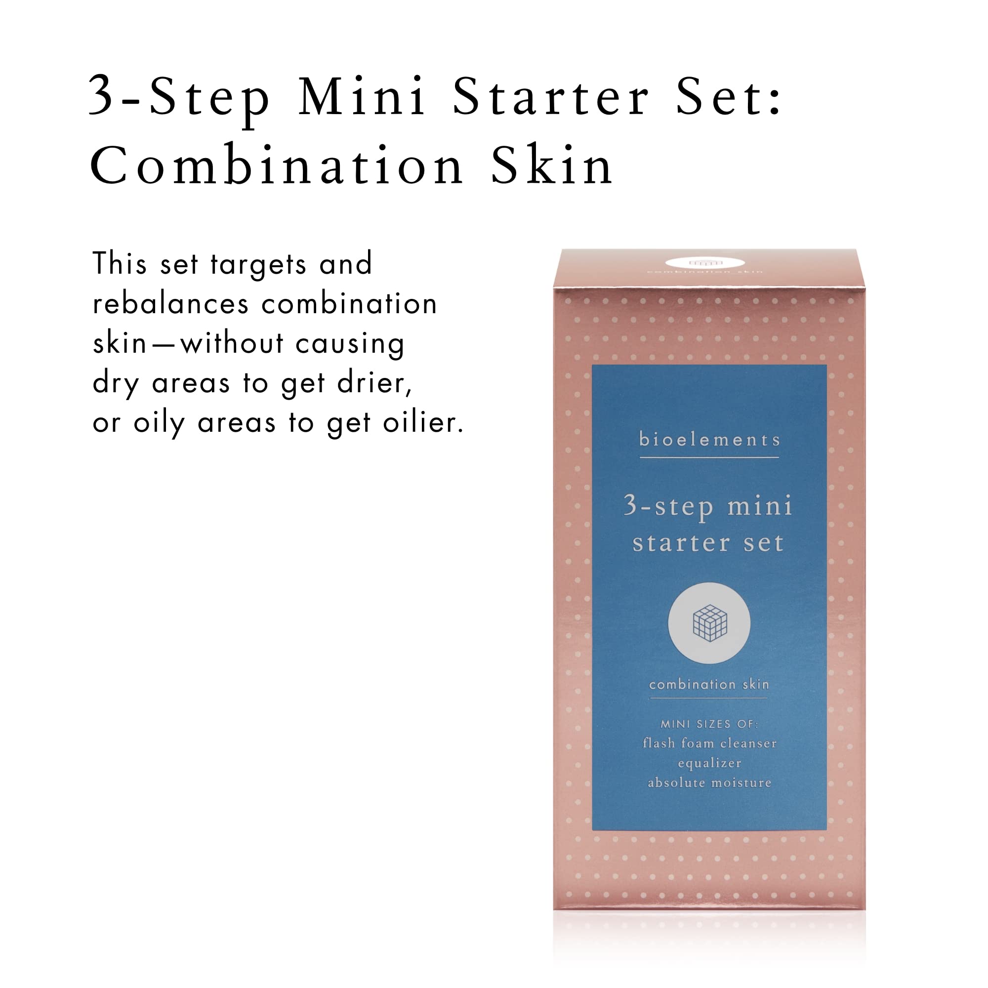 Bioelements 3-Step Mini Starter Set for Combination Skin | Cleanser, Toner & Moisturizer – Vegan, Gluten Free, Cruelty-Free