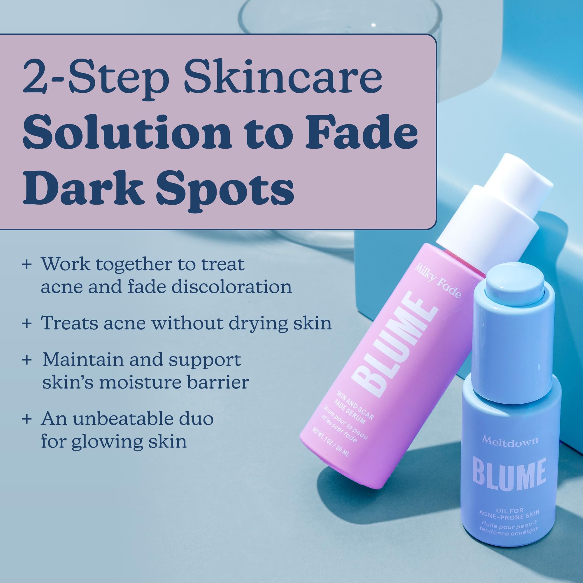 Blume Treat & Fade Acne Skin Care Set – 2-Step Acne Scar & Dark Spot Solution | Meltdown Oil + Milky Fade Serum