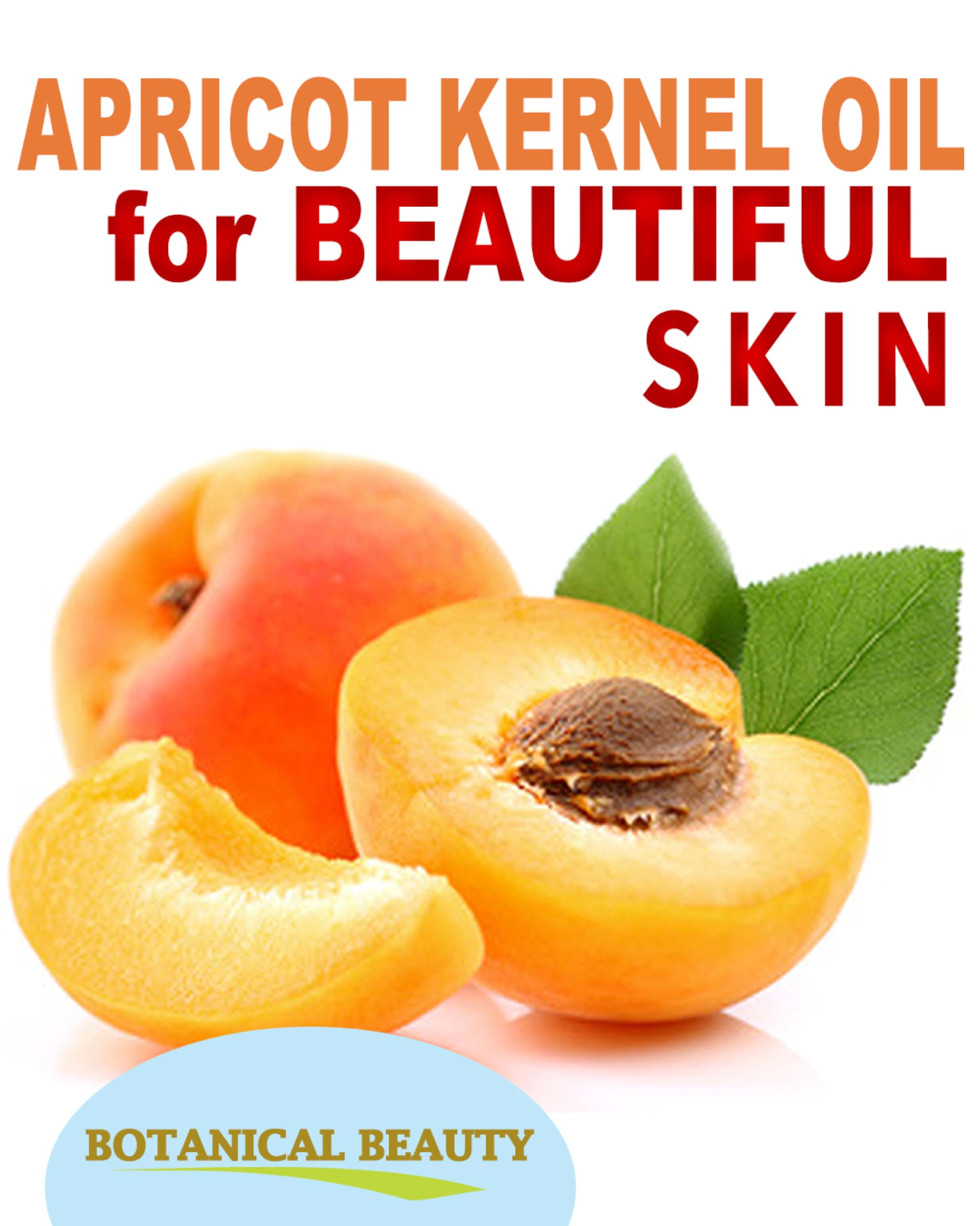 Botanical Beauty Organic Apricot Kernel Oil – Pure Virgin Cold-Pressed Carrier Oil 1 oz | For Face, Hair & Skin