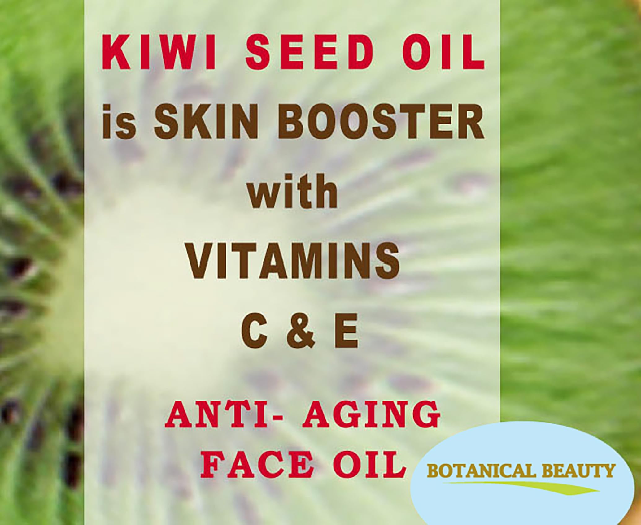 Botanical Beauty Kiwi Seed Oil – 100% Pure Cold-Pressed Carrier Oil for Face, Skin, Hair (2 Fl Oz)