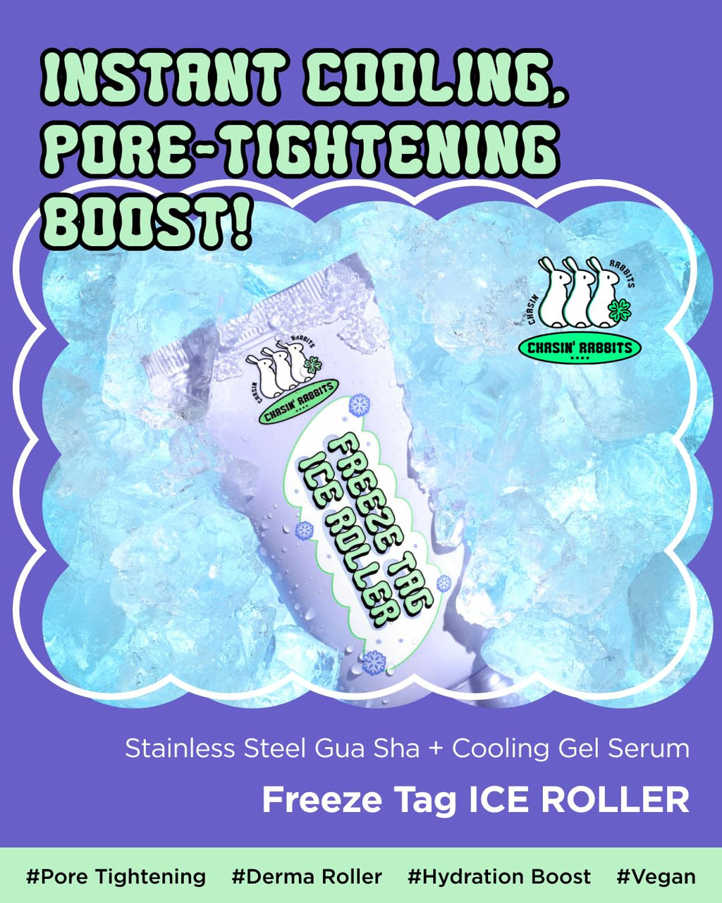CHASIN' RABBITS Freeze Tag Ice Roller – Cold Face Roller for Pore Tightening & Firming