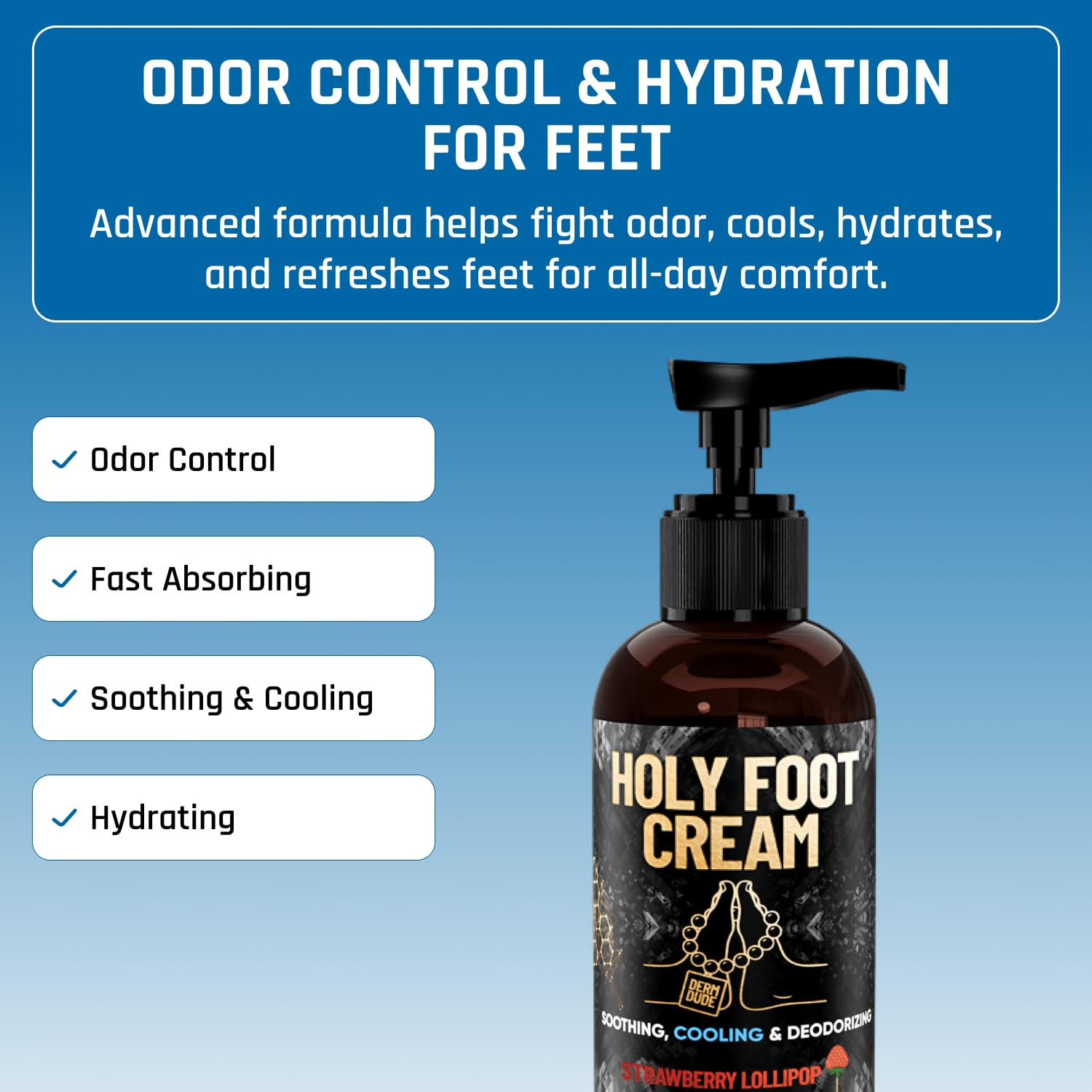 Derm Dude Holy Foot Cream | Daily Moisturizer with DeoPlex & Arrowroot | Strawberry Lollipop Scent 4oz