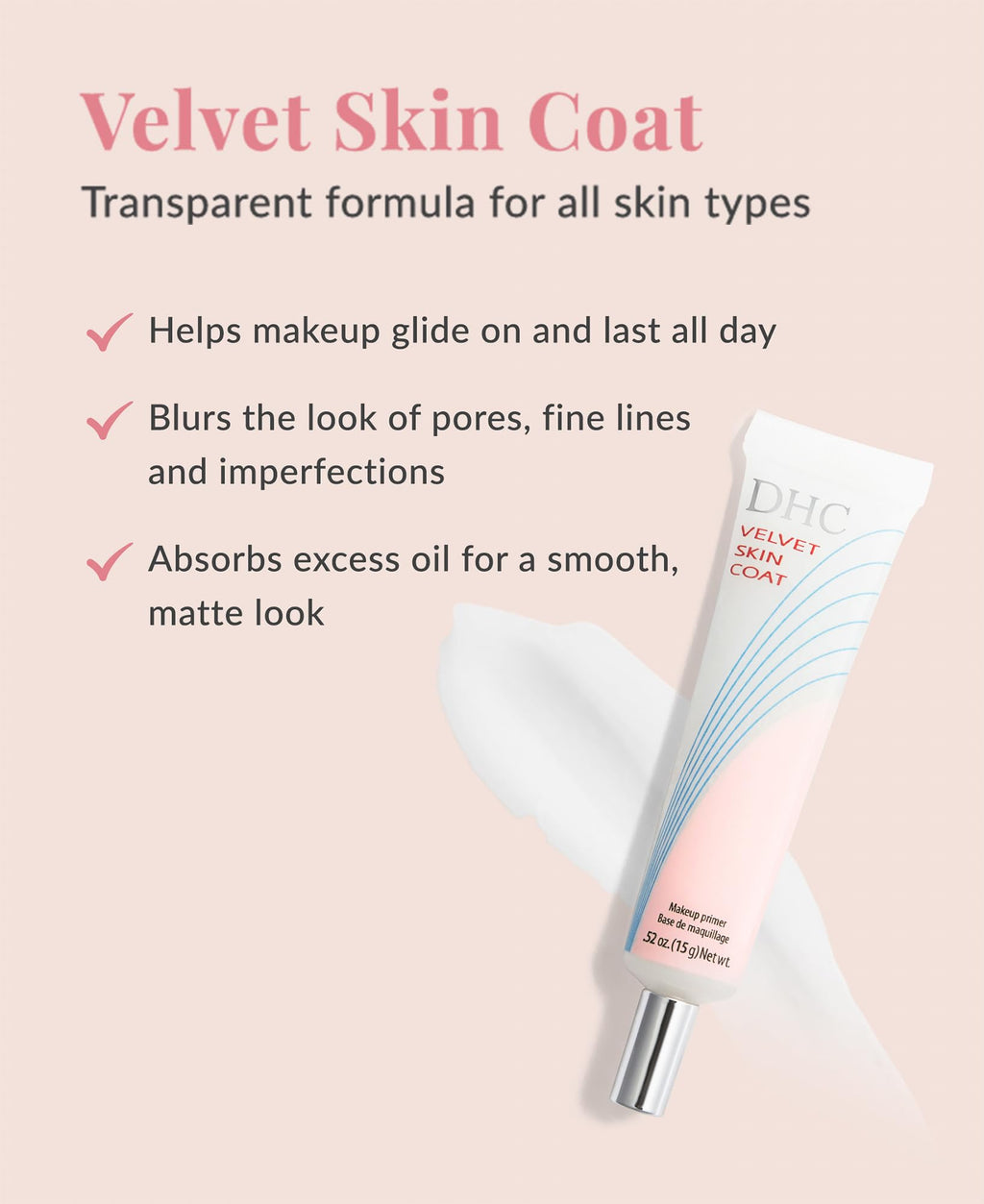 DHC Velvet Skin Coat Primer – Matte Finish, Clear Gel | Full Size + Travel Size