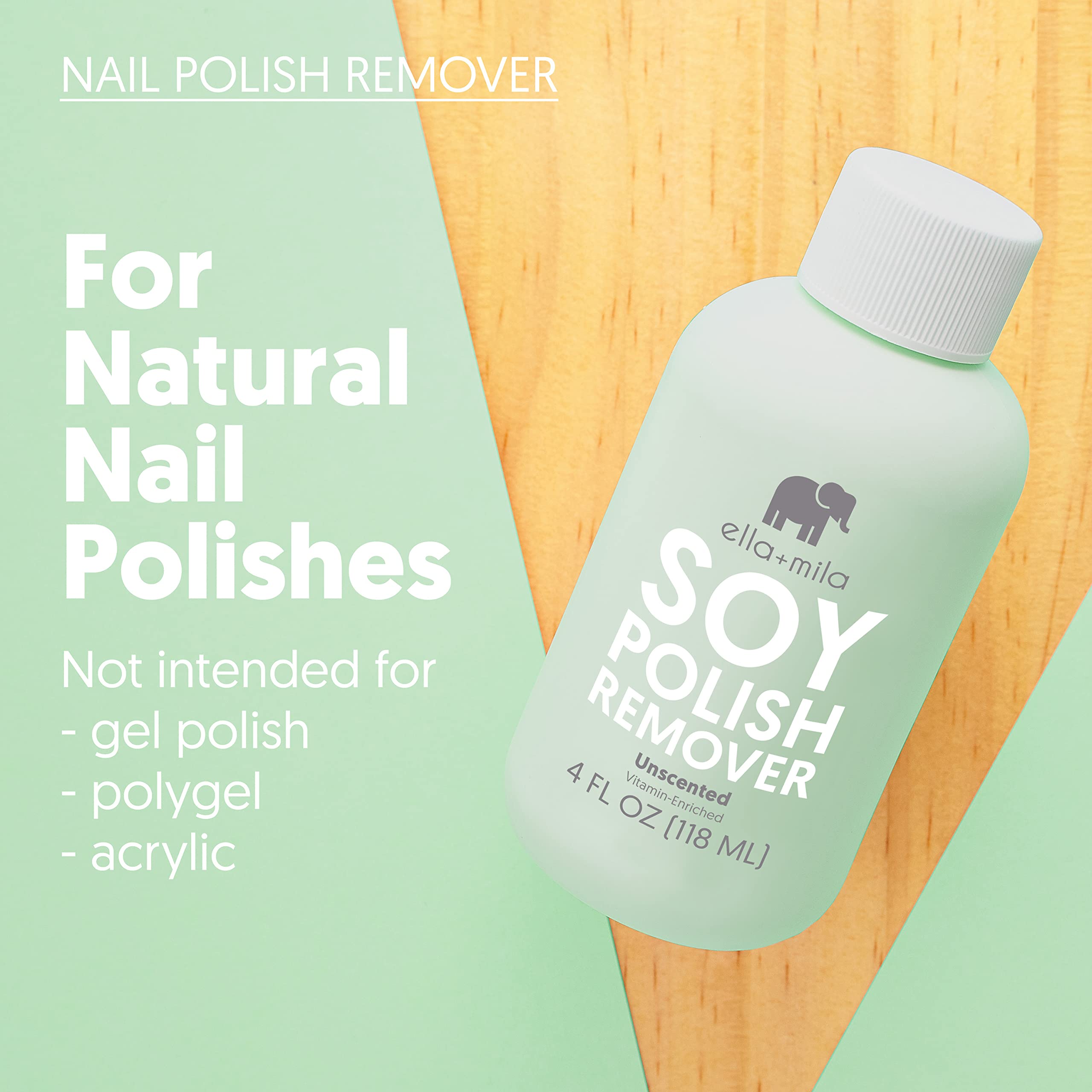 ella+mila Soy Nail Polish Remover – Unscented, Non-Acetone, Non-Toxic for Natural Nails (4 oz) with Vitamins A C & E