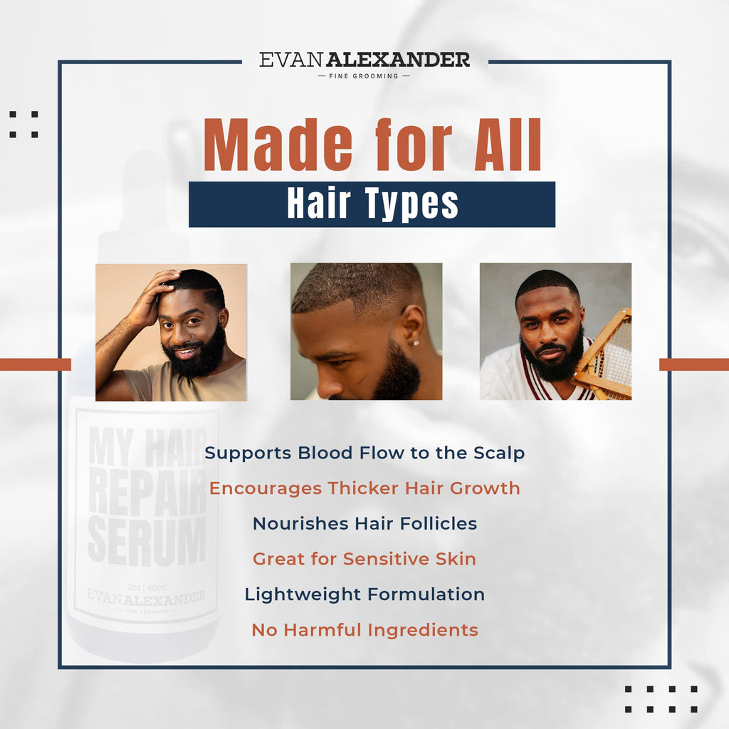 Evan Alexander Fine Grooming MY Hair Repair Serum (2oz) – Thicker Hair & Healthier Scalp