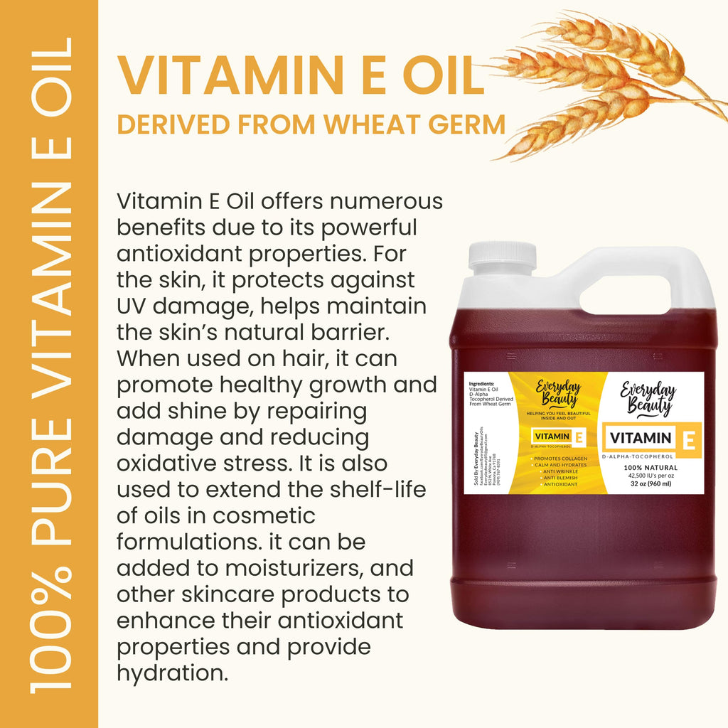 Everyday Beauty Pure Vitamin E Oil Bulk – 32 oz, 100% D-Alpha Tocopherol from Wheat Germ