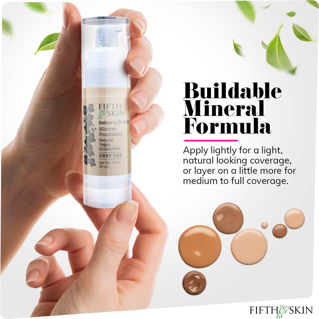 Fifth & Skin Better’n Ur Skin Foundation Deep Tan – Natural, Vegan, Palm-Free Buildable Coverage
