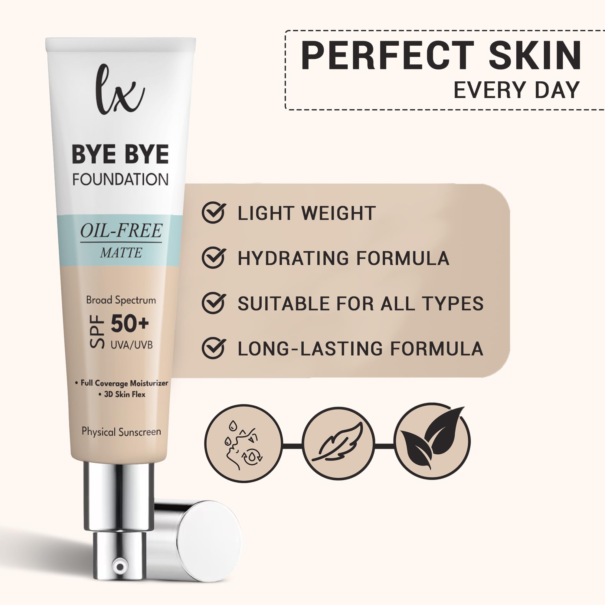 Flawless Radiance By Luxe Blend Lx Blend Bye Bye Foundation Oil-Free Matte Coverage Moisturizer SPF 50 (Light) 1 oz