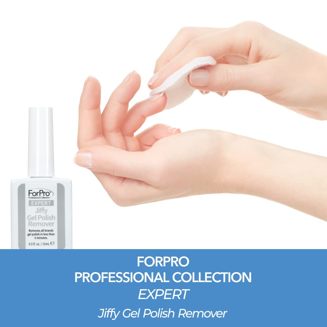 ForPro Expert Jiffy Gel Polish Remover | Quick Gel Removal Under 5 Minutes | No Foil or Soaking Needed | 0.5 Fl Oz