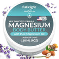 Full Eight Magnesium Body Butter with Pure Magnesium Oil – Leg Comfort & Sleep Support – 4oz