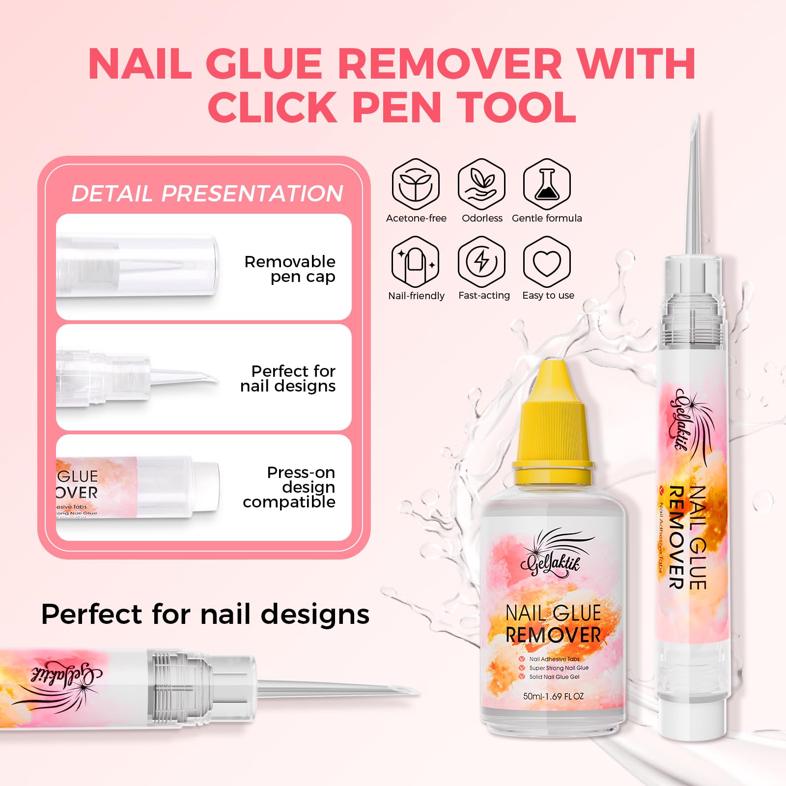 GELLAKTIK Nail Glue Remover with Pro Click & Remove Pen – 50ml, Acetone-Free