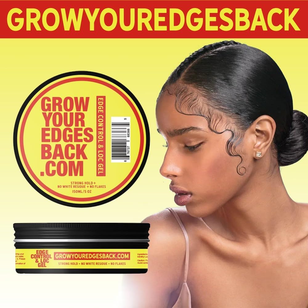 Grow Your Edges Back Edge Control & Loc Gel — 24H Hold, No Flakes, Moisturizing for All Hair & Locs