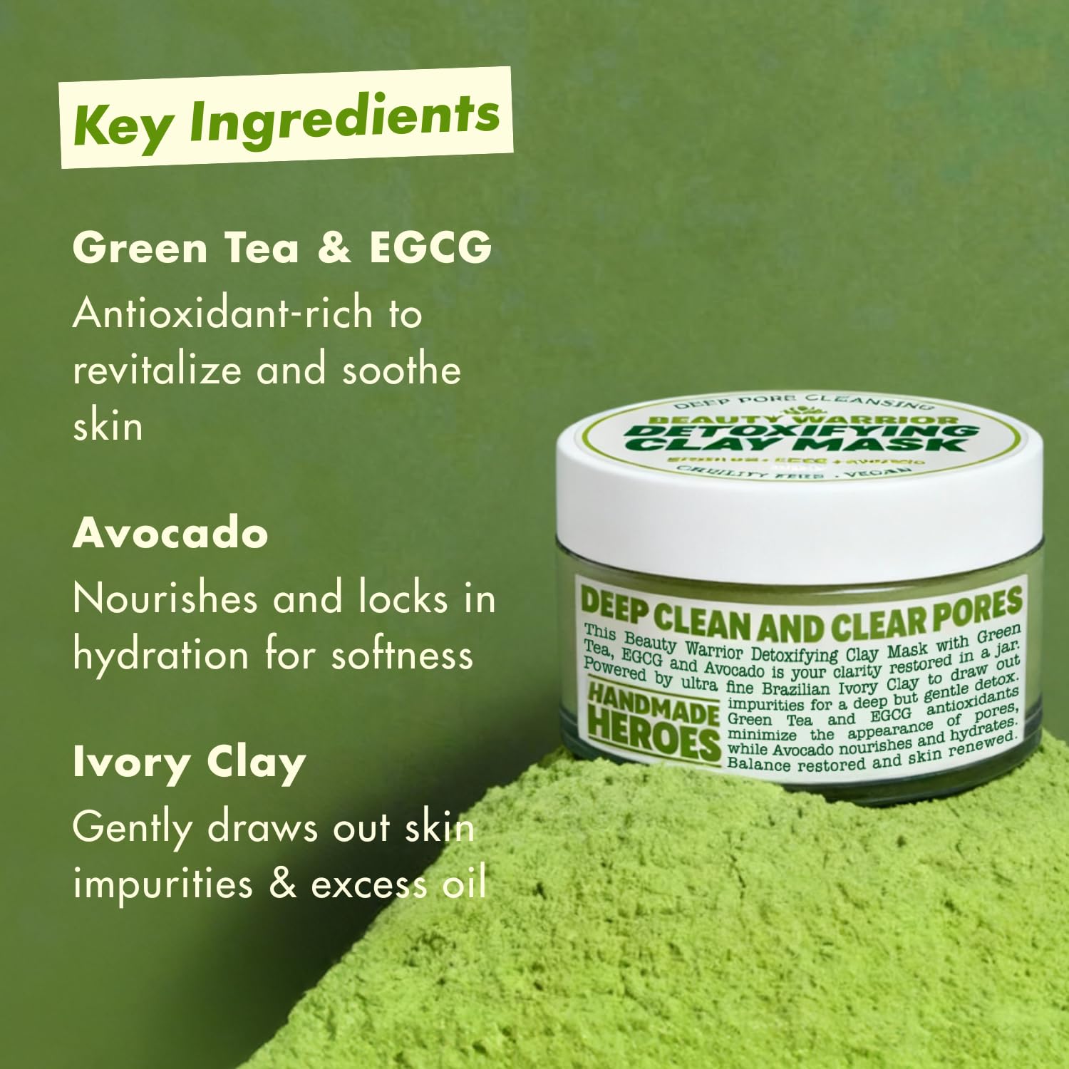 Handmade Heroes Green Tea EGCG Clay Mask – Pore Refining & Oil Control