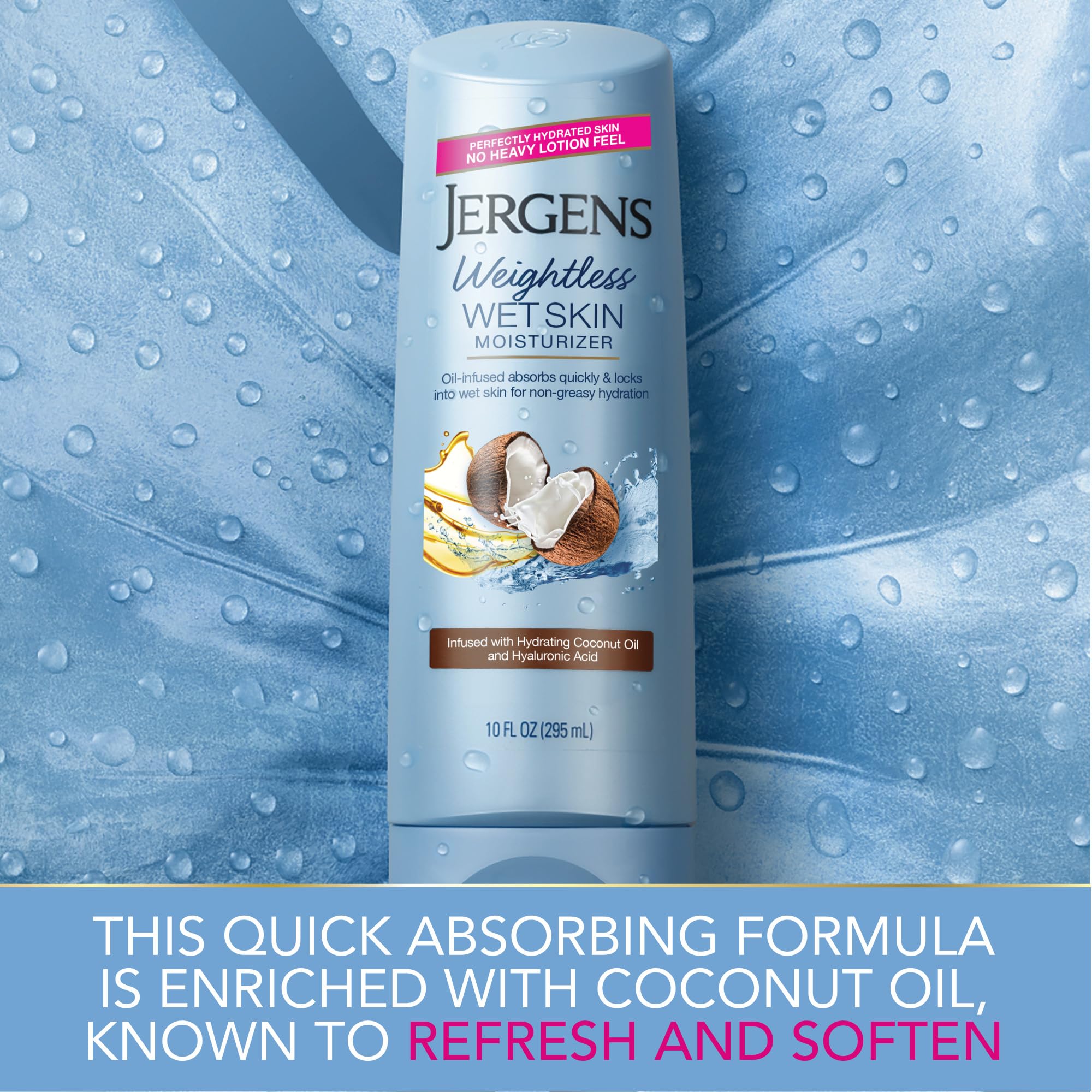 Jergens Wet Skin Body Moisturizer with Refreshing Coconut Oil – 2-Pack, 10 oz Each