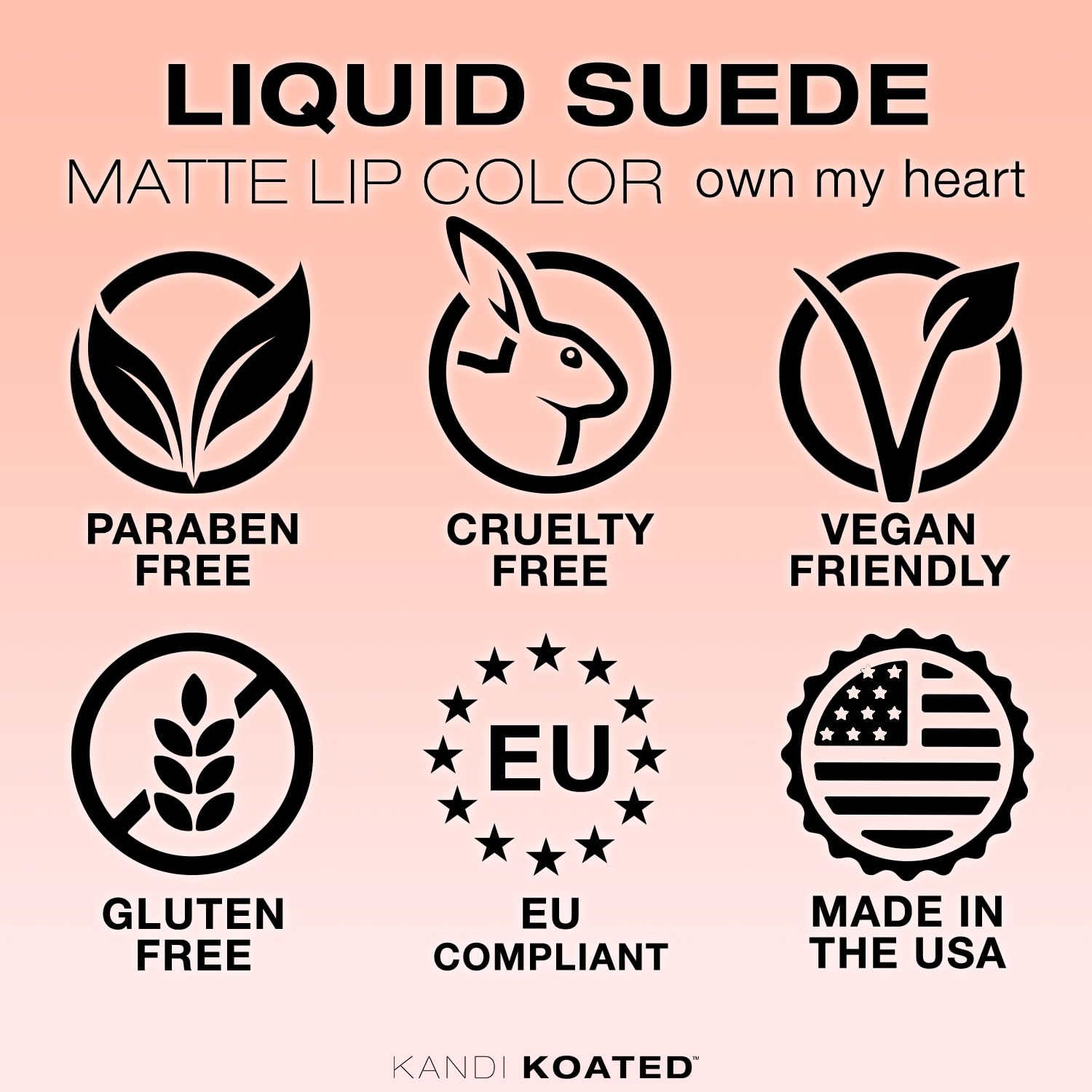 Kandi Koated Liquid Suede Lipstick – Own My Heart | Matte, Non-Sticky, Paraben-Free