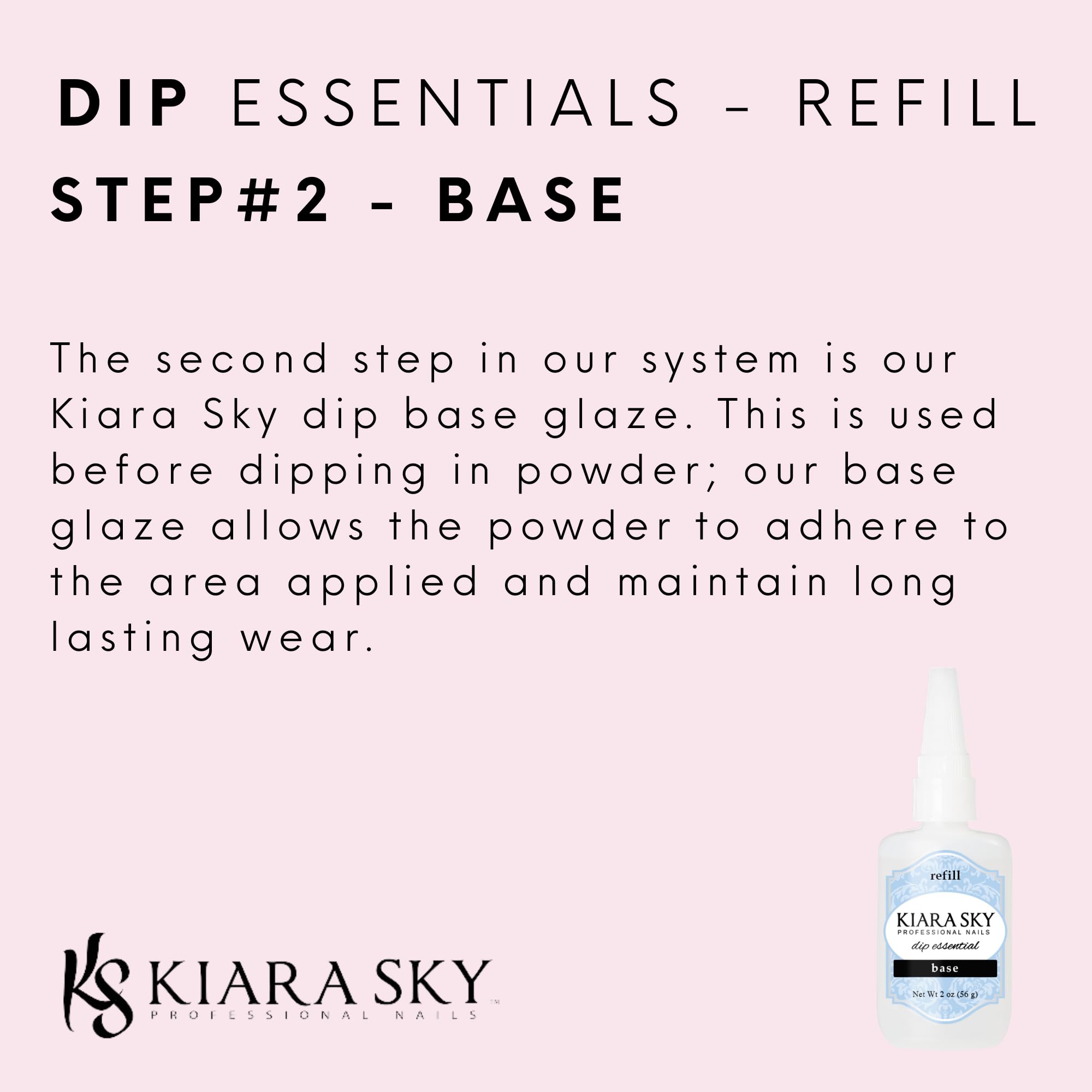 Kiara Sky Liquid Essentials Dip Manicure Base Coat | 2 oz Refill | Step 2 Base Coat