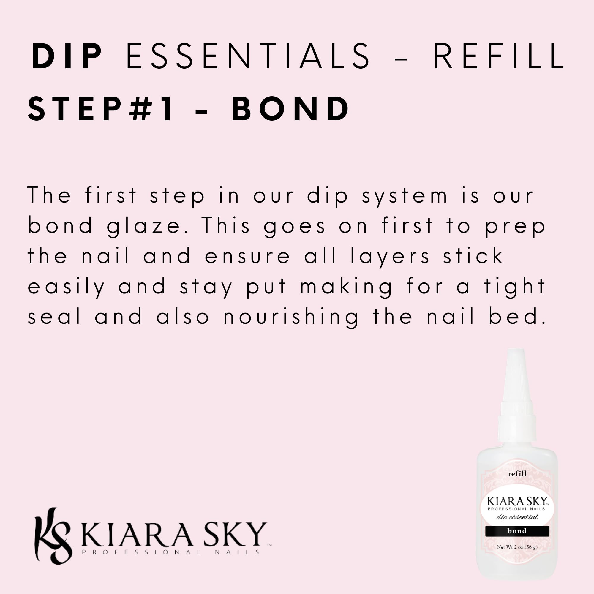 KIARA SKY Dip Bond Step 1 | 2 oz Refill for Nail Prep & Adhesion
