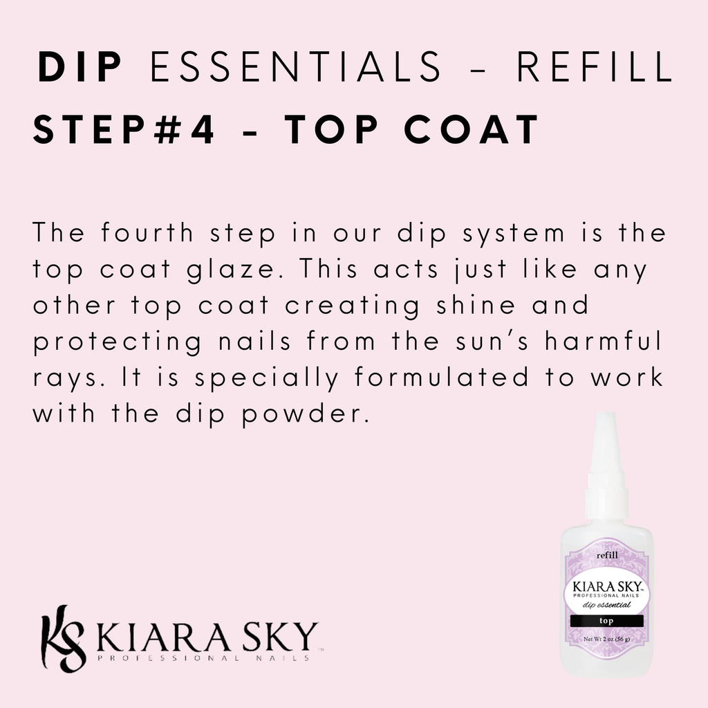 Kiara Sky Liquid Essentials Dip Manicure Top Coat - 2oz Refill (Step 4)