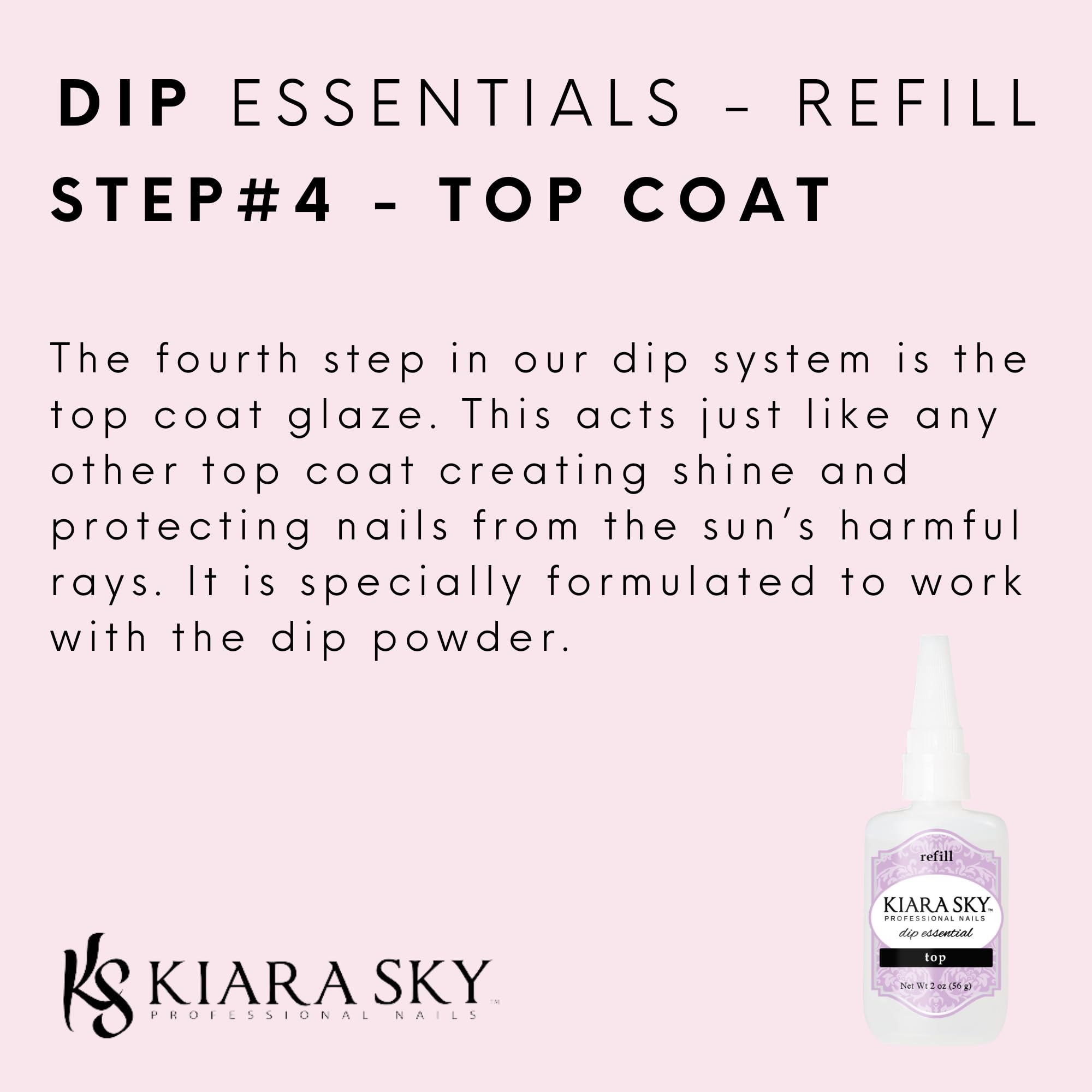 Kiara Sky Liquid Essentials Dip Manicure Top Coat - 2oz Refill (Step 4)