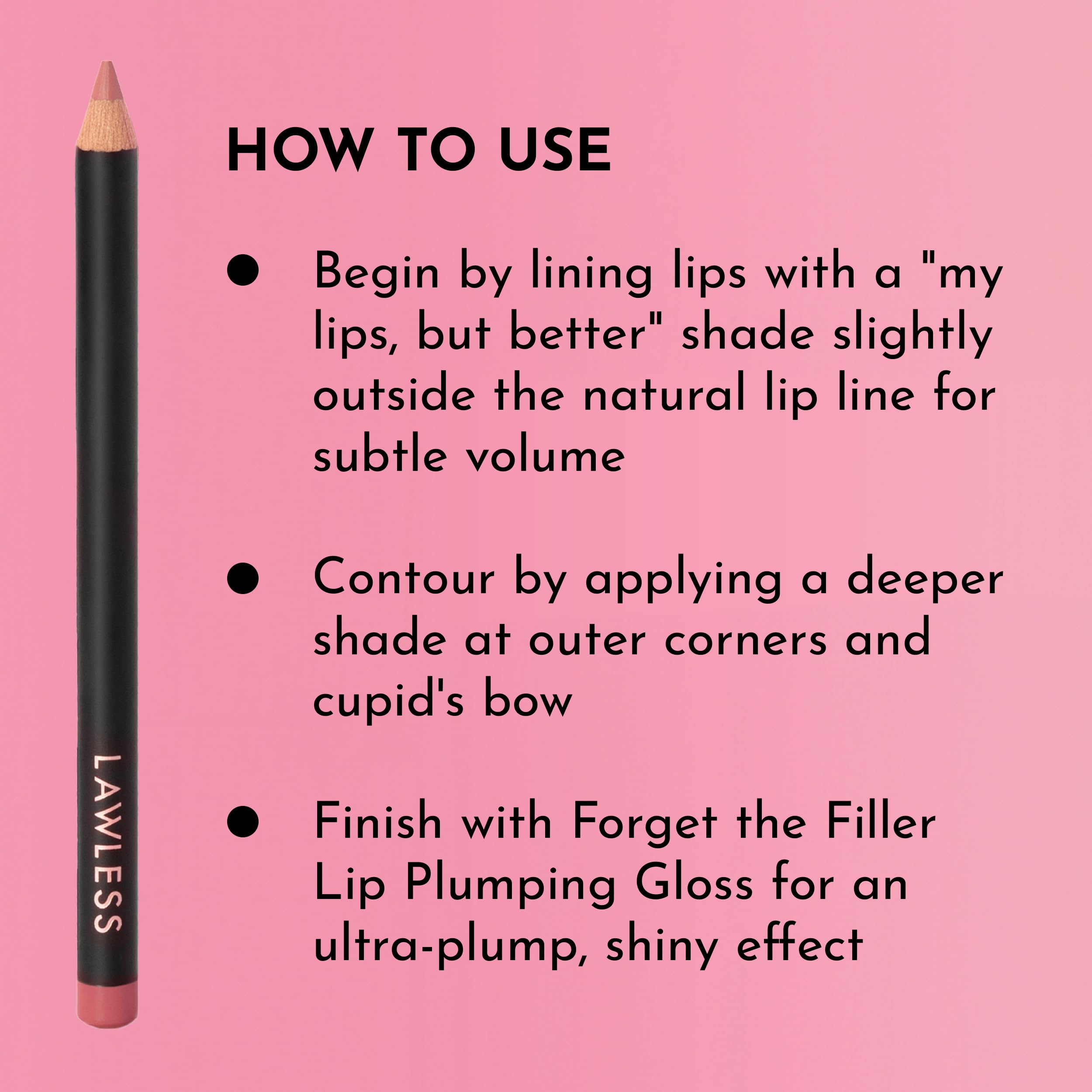 Lawless Forget the Filler Definer Liner – Pink Sand | Satin Finish Lip Liner