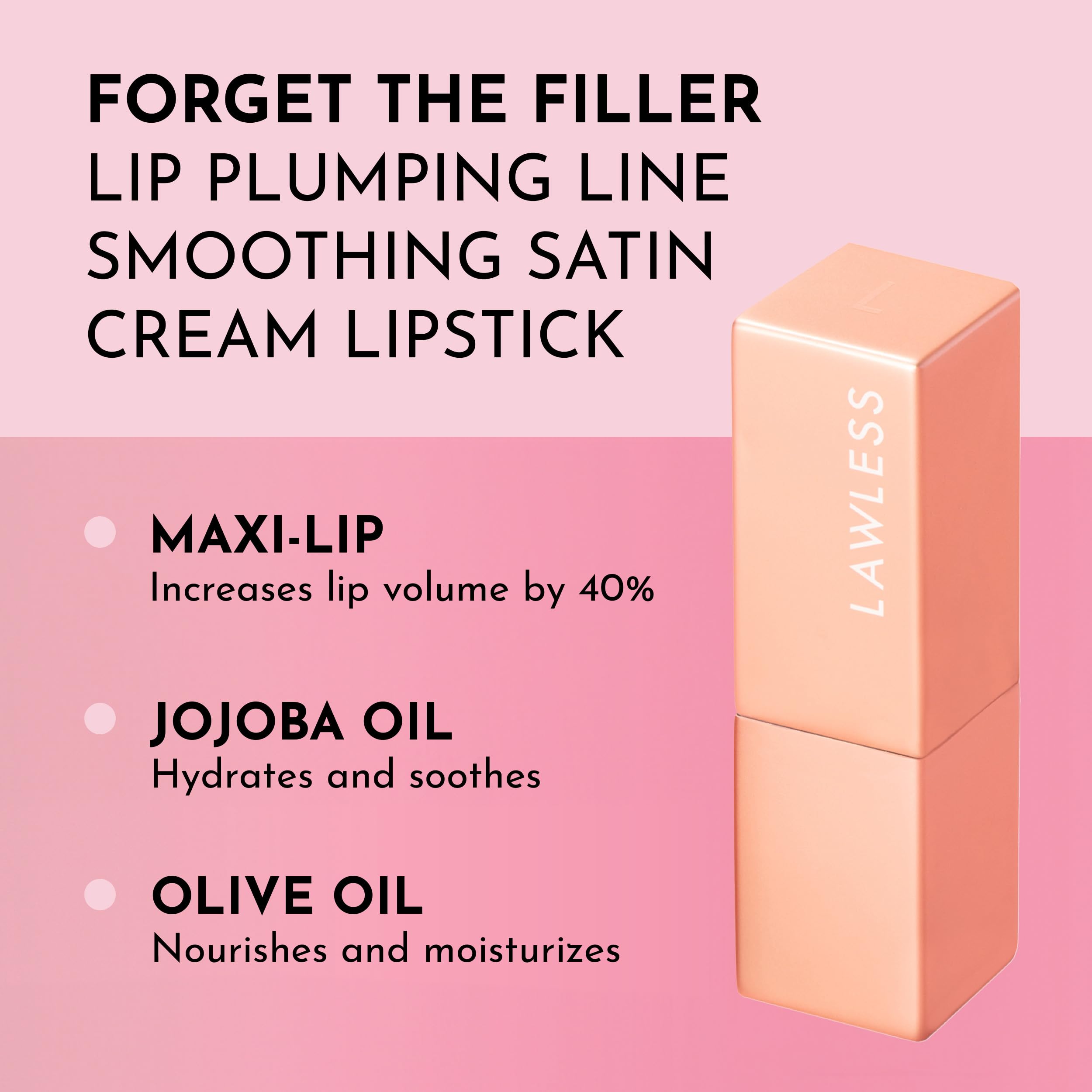 Lawless Forget the Filler Lip-Plumping Lipstick in Cookie | Satin Cream Finish