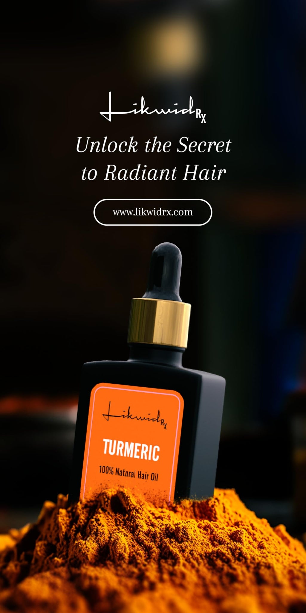 Likwid Rx Turmeric Natural Hair Oil – All-Natural Hair Growth Support & Scalp Care