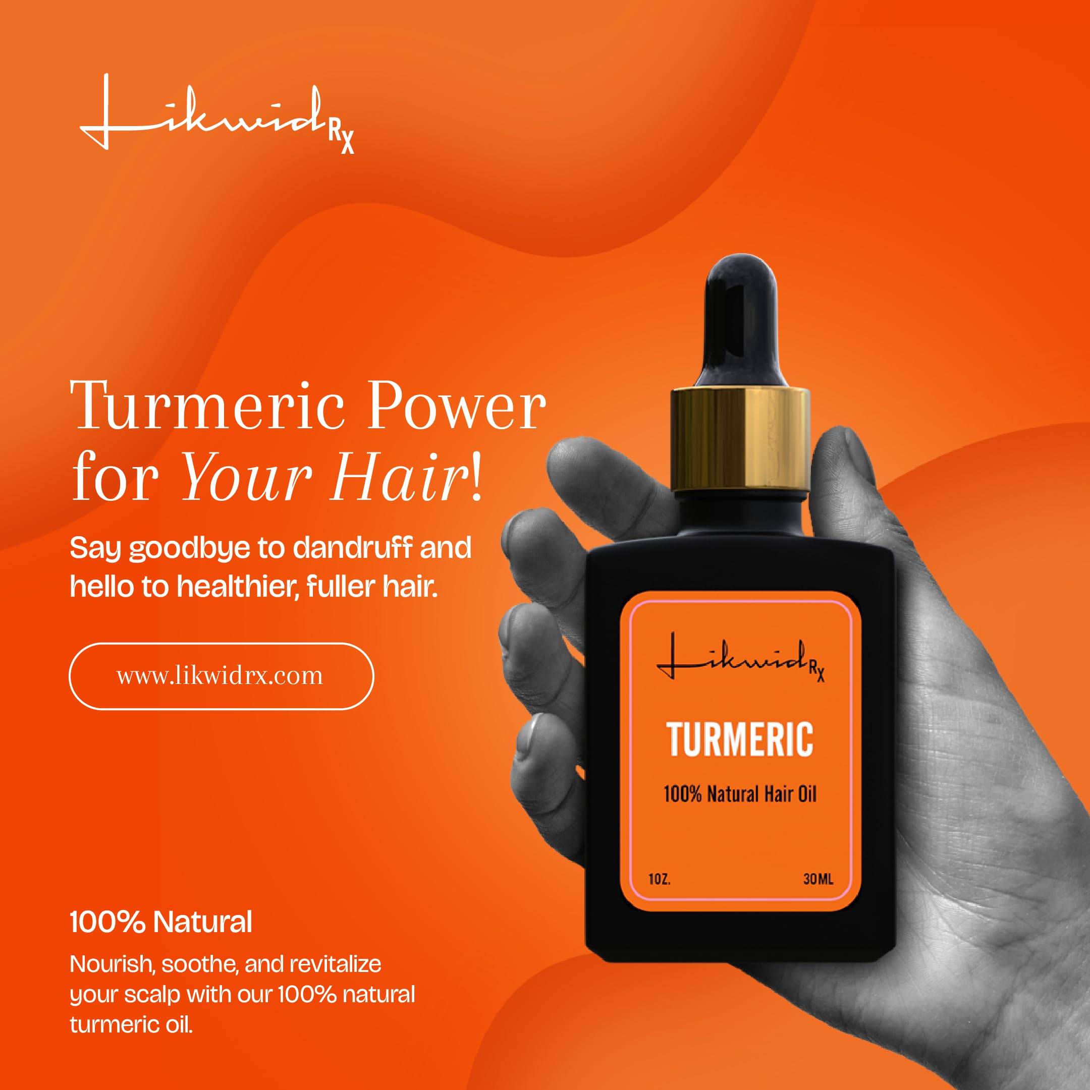 Likwid Rx Turmeric Natural Hair Oil – All-Natural Hair Growth Support & Scalp Care