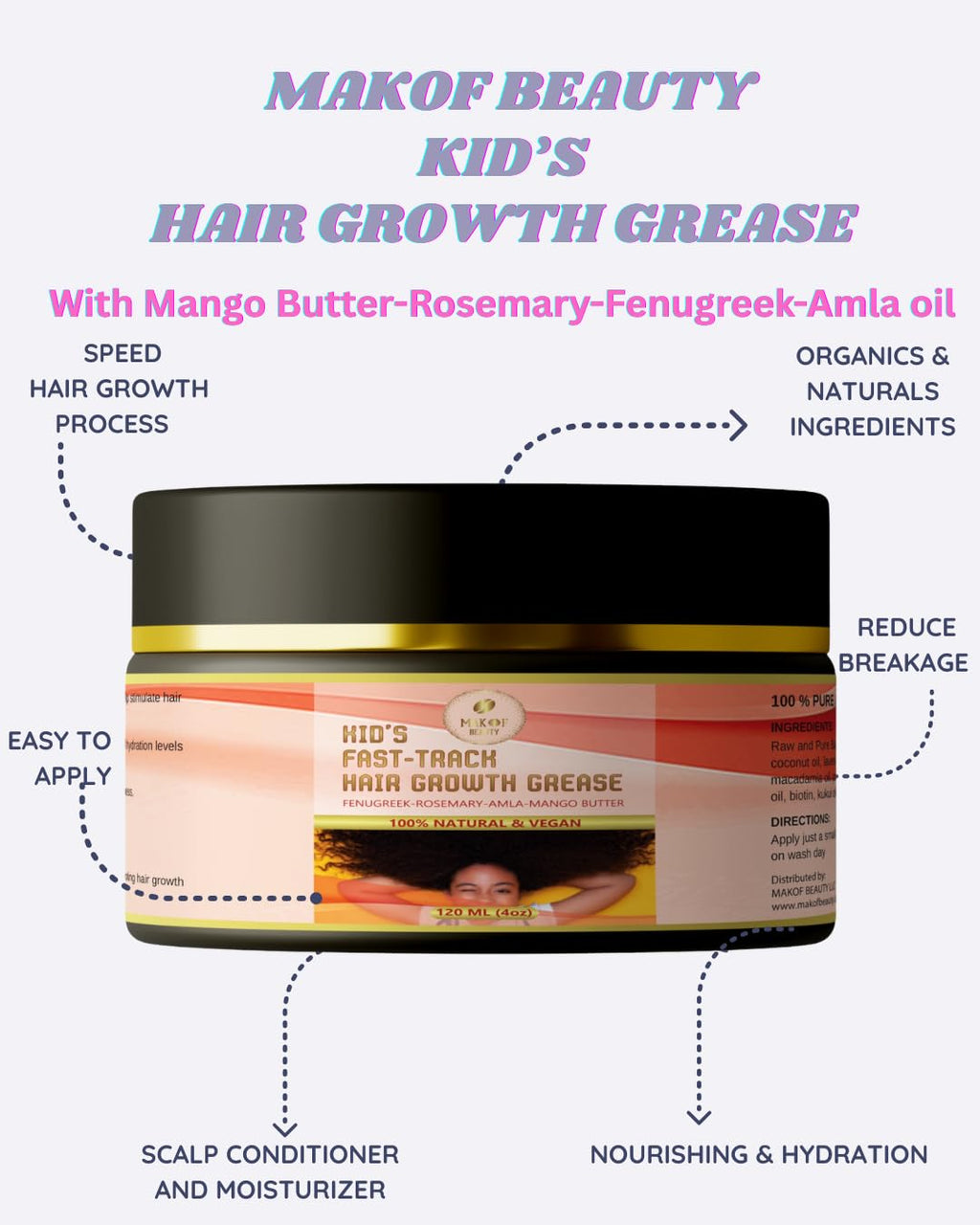 MAKOF BEAUTY Kids Hair Growth Grease with Batana Extract, Rosemary, Fenugreek, Amla Oil & Mango Butter – 120 ml