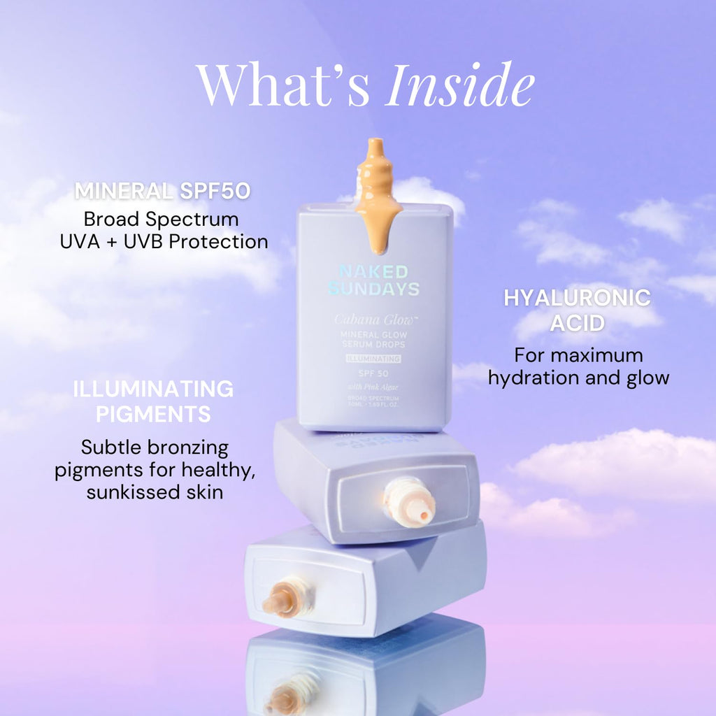 Naked Sundays CabanaGlow Sheer Tint SPF 50 – Lightweight Sunscreen Serum with Non-Nano Zinc Oxide