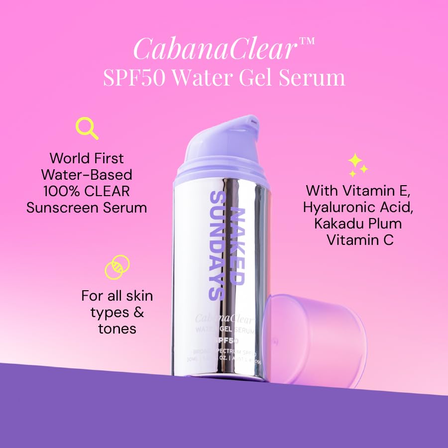 Naked Sundays CabanaClear SPF 50 Clear Facial Sunscreen Serum | Invisible Water Gel for Sensitive Skin