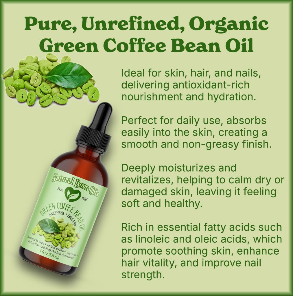 Natural Born Oils Green Coffee Bean Oil – Organic, Cold-Pressed, 8oz