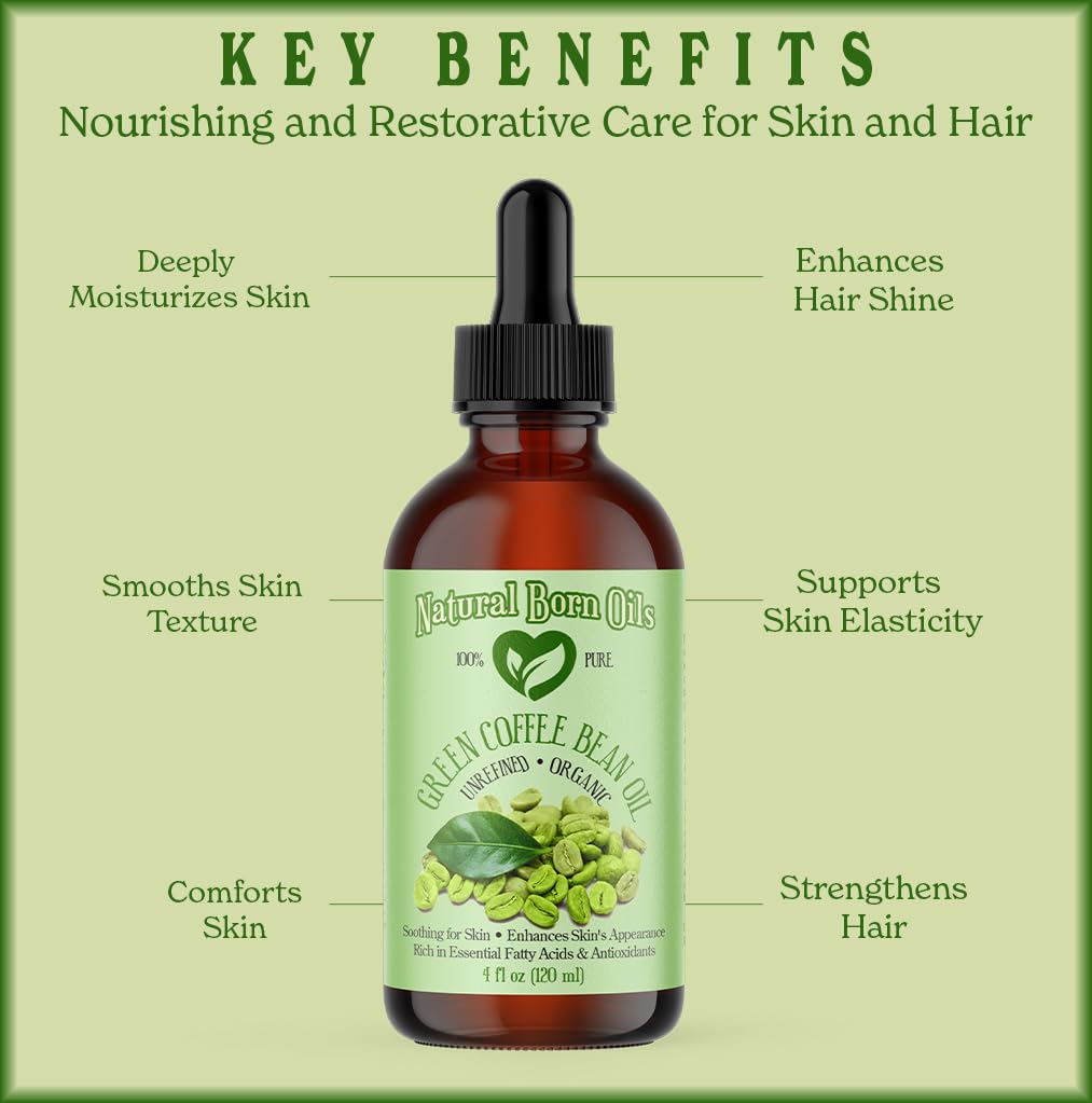 Natural Born Oils Green Coffee Bean Oil – Organic Cold-Pressed 4oz for Skin & Hair
