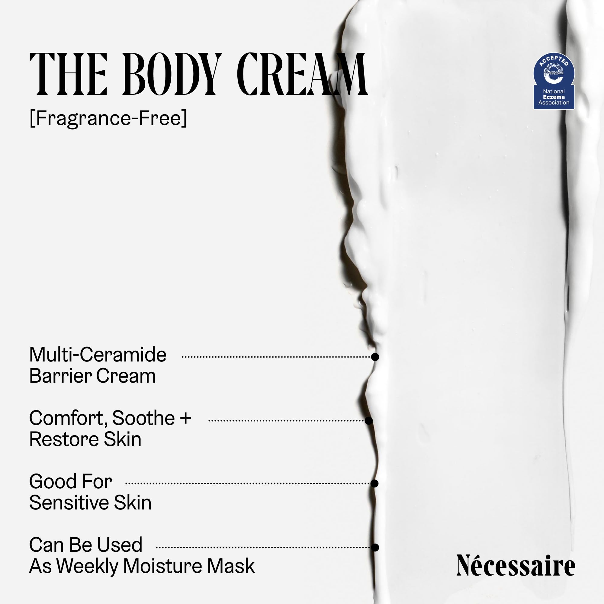 Nécessaire The Body Cream – Fragrance-Free Barrier Repair Moisturizer with Niacinamide, Ceramides & Hyaluronic Acid – 6.8 oz