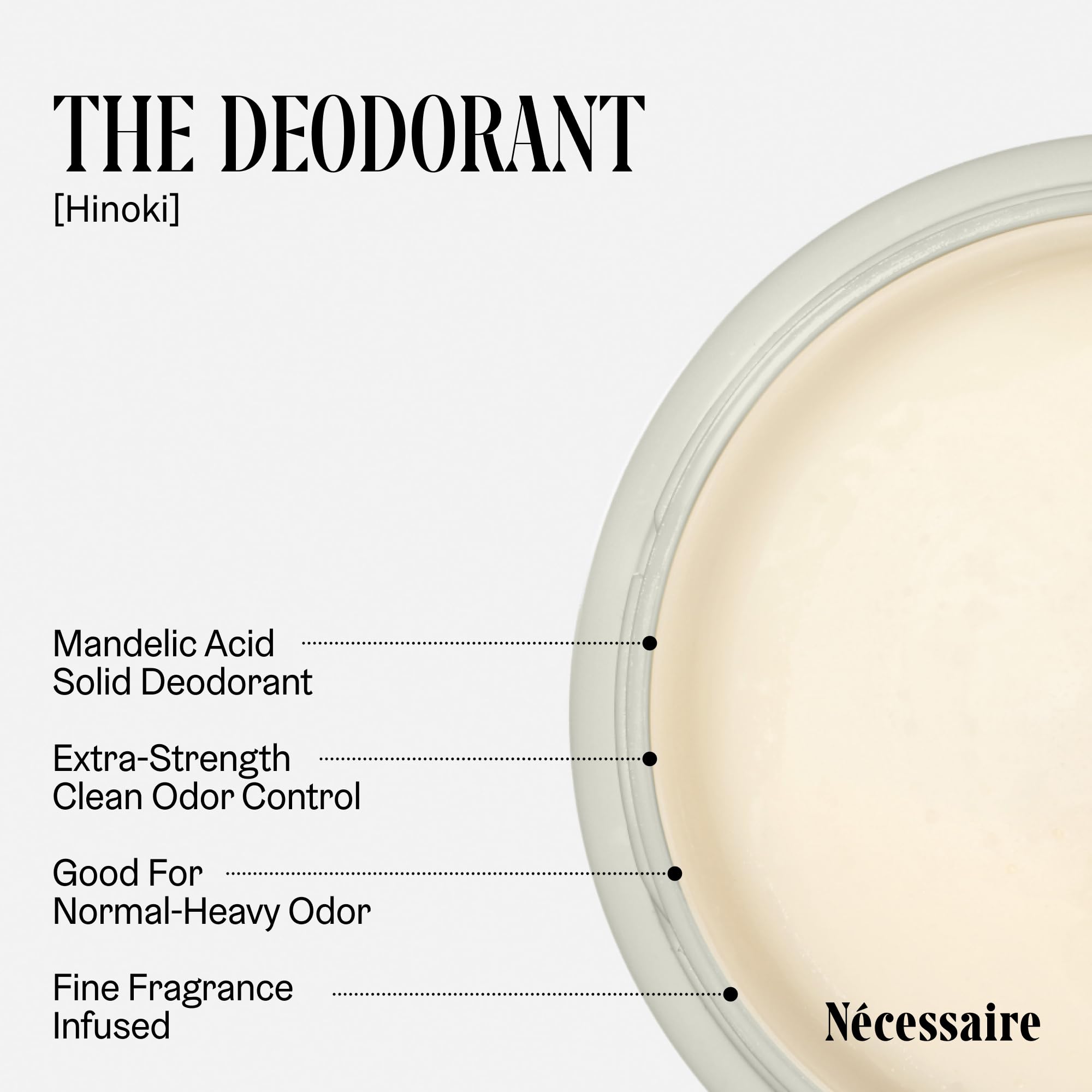 Nécessaire Hinoki Deodorant – Extra Strength Mandelic Acid, Aluminum-Free (75 g/2.5 oz)