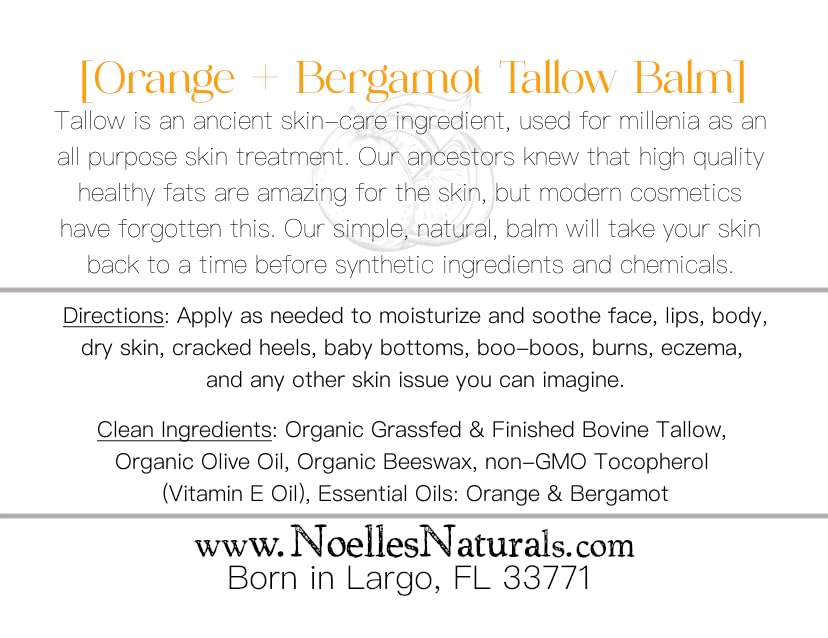 Noelle's Naturals Tallow Balm – Organic Grass-Fed Tallow, 3.5oz, Orange + Bergamot
