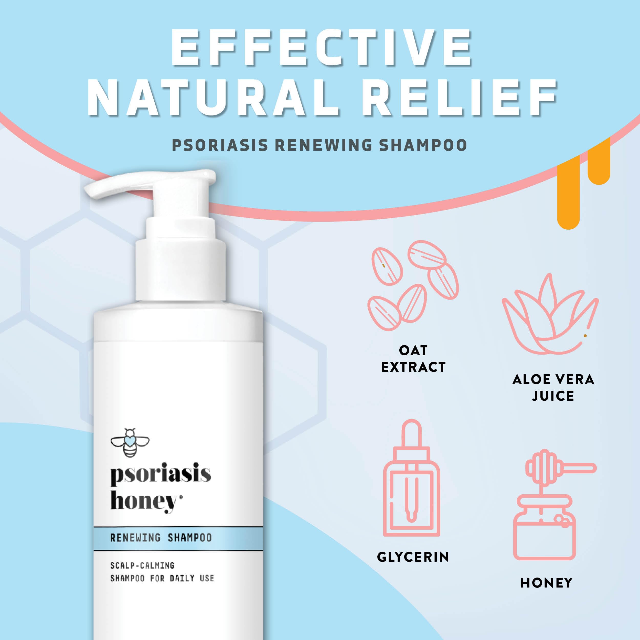 PSORIASIS HONEY Renewing Shampoo — Itchy & Dry Scalp Relief with Argan Oil