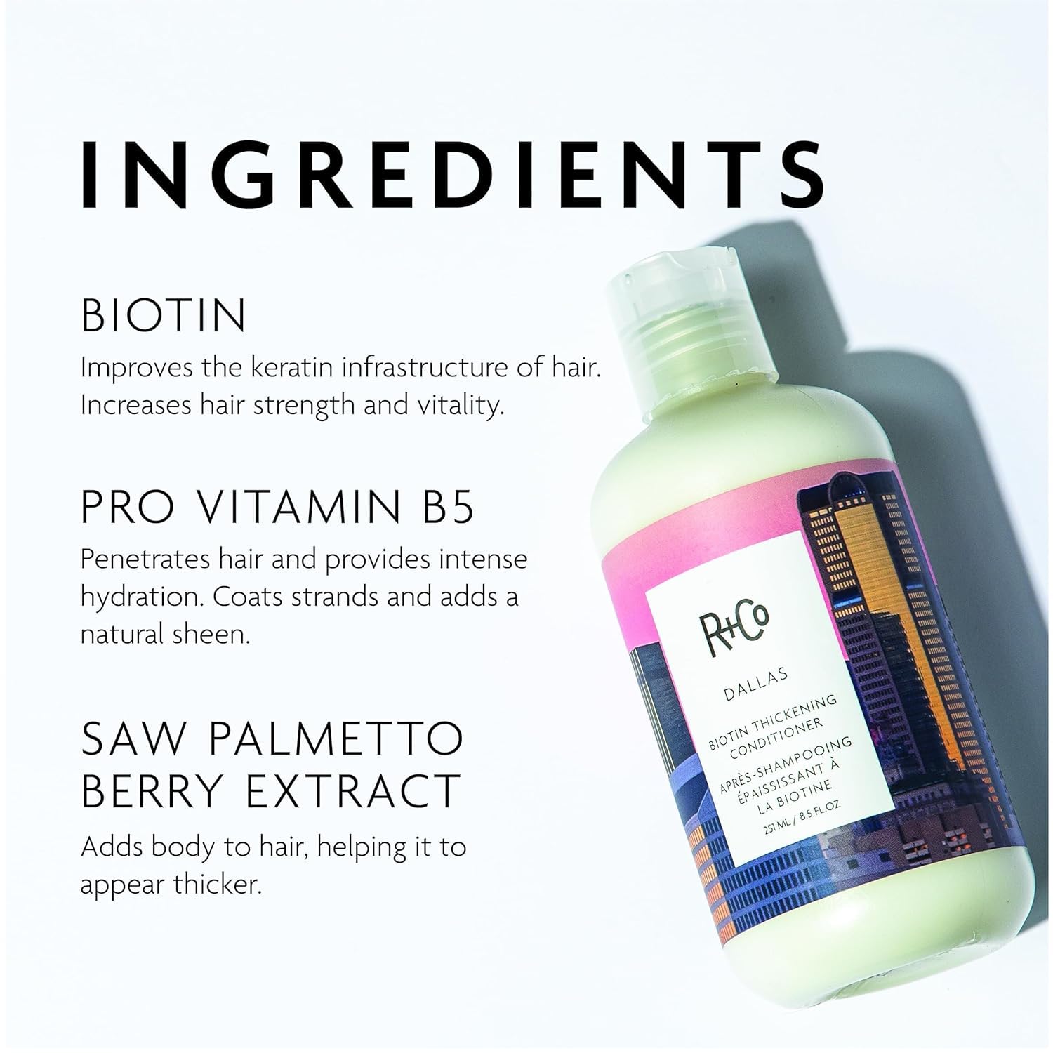 R+Co Dallas Biotin Thickening Conditioner | Weightless Hydration & Shine | Vegan & Cruelty-Free | 2 oz