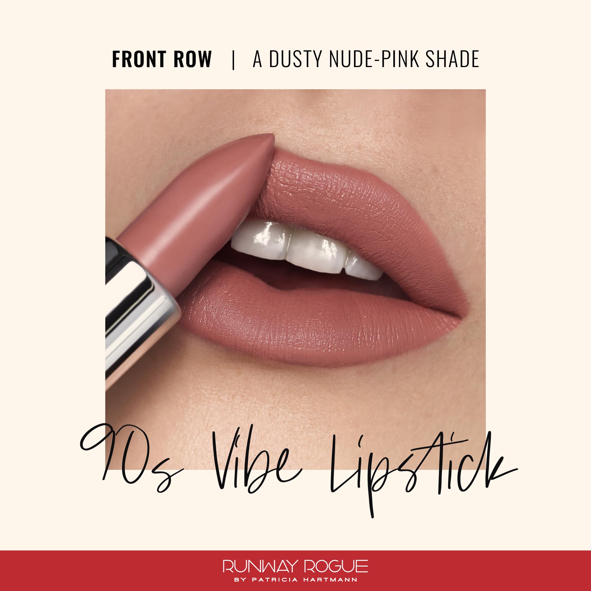 Runway Rogue 90s Vibe Lipstick – Front Row | Moisturizing Matte, Dusty Nude-Pink