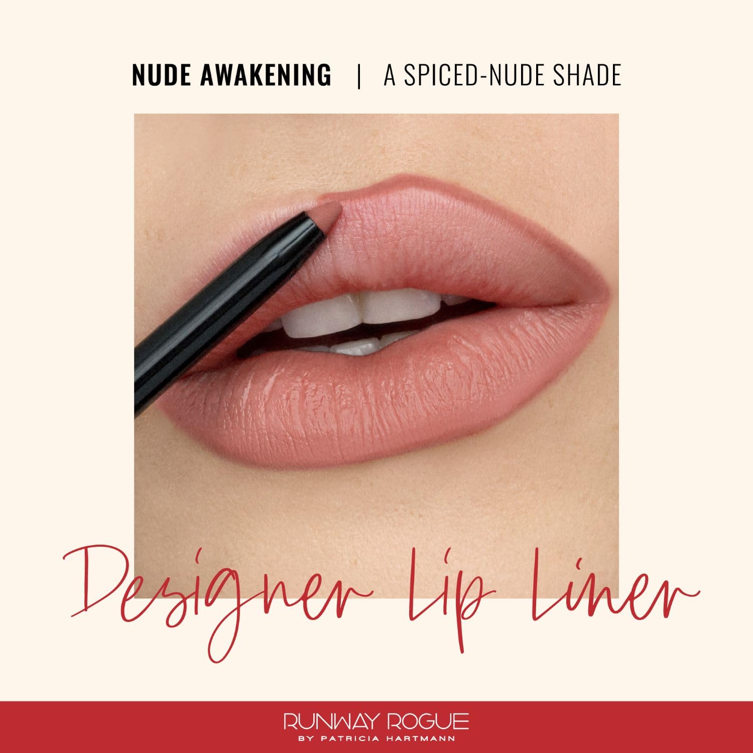 Runway Rogue Designer Liner Lip Pencil – Nude Awakening (Matte Spiced-Nude)