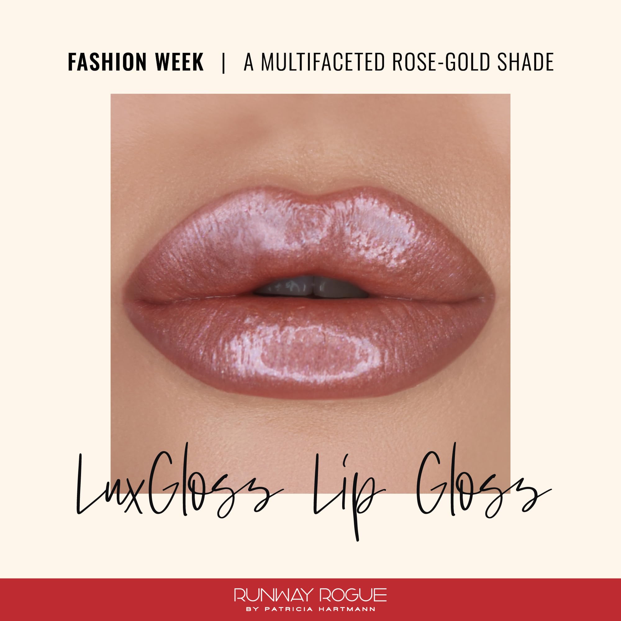Runway Rogue LuxGloss Lip Gloss – Fashion Week Rose-Gold Shine