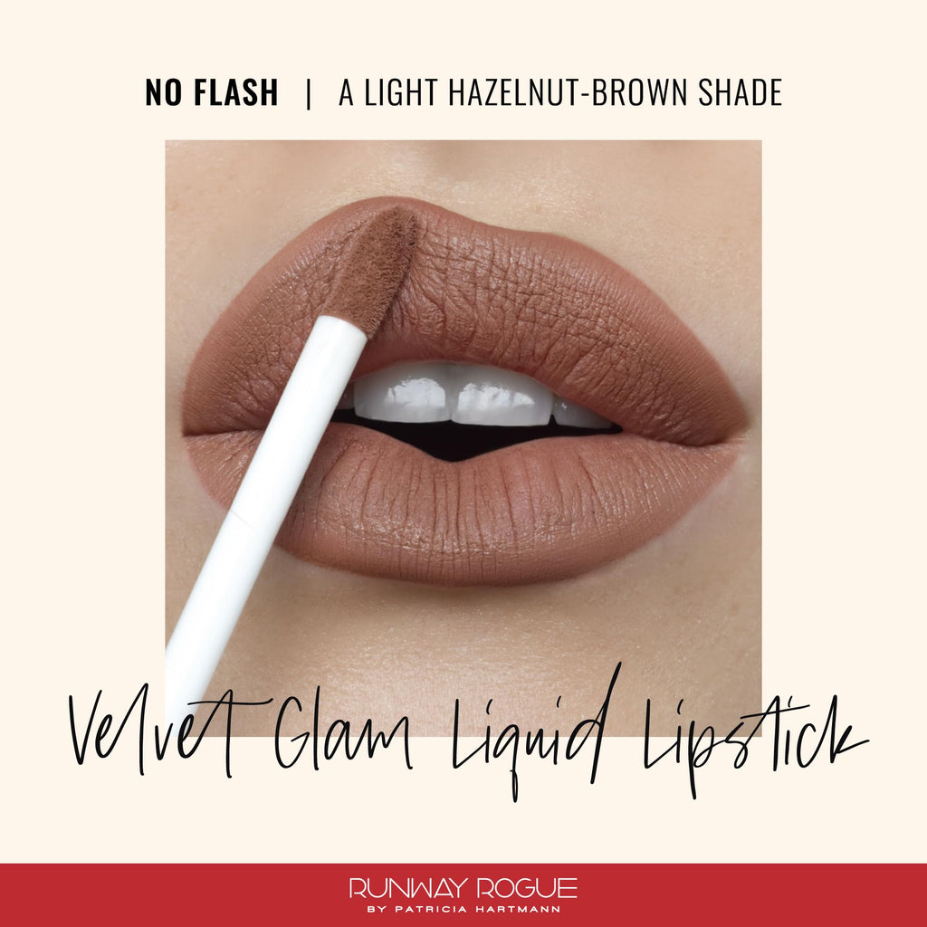 Runway Rogue Velvet Glam Liquid Lipstick – No Flash, Light Hazelnut Brown